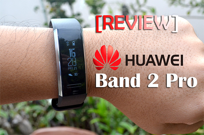 Huawei Band 2 Pro Review - et GPS-smartbånd til en overkommelig pris